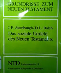 DAS SOZIALE UMFELD DES NEUEN TESTAMENTS